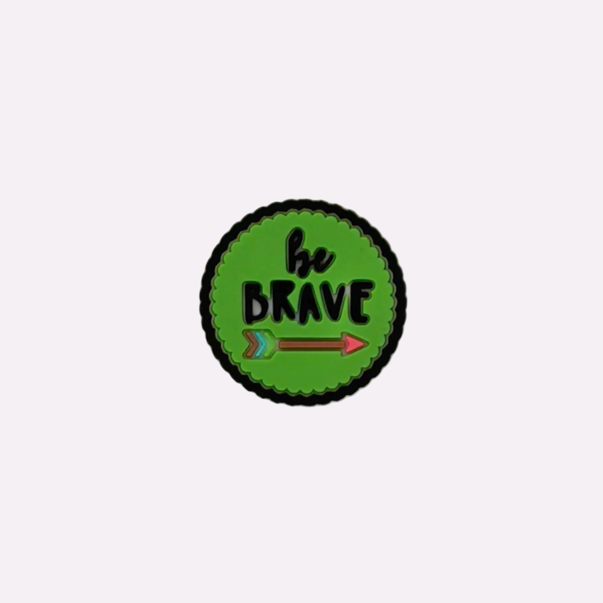 Be Brave Charm