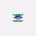 What´s Your Sign? Dollar Charm