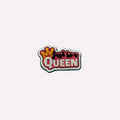Just Be a Queen Charm
