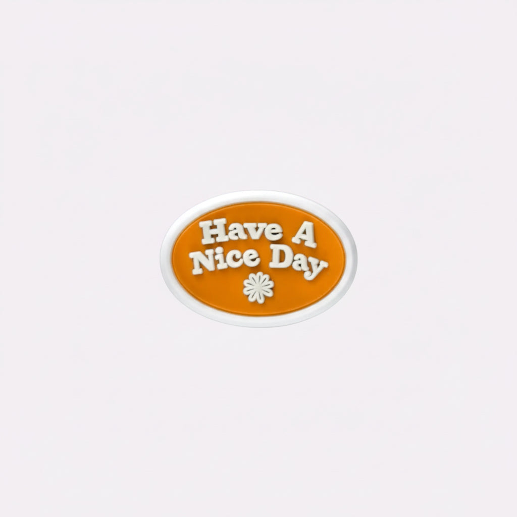 Have a Nice Day Oval Charm